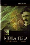 Nikola Tesla (Vizionář – génius – čaroděj) - obálka