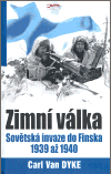Zimní válka (Sovětská invaze do Finska 1939 - 1940) - obálka
