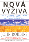 Nová výživa (Jídlo-zdravá výživa-změny životního stylu, pro vás i pro celý svět) - obálka