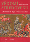 Vědomí středověku (Z kulturních dějin prvního tisíciletí) - obálka