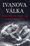 Ivanova válka (Rudá armáda 1939-45) - obálka