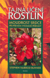 Tajná učení rostlin (Moudrost srdce) - obálka