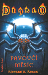 Diablo - Pavoučí měsíc (Diablo 4.) - obálka