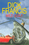 Mezi koly - obálka