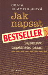 Jak napsat bestseller (Tajemství úspěšného psaní) - obálka