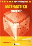 Matematika v kostce pro střední školy (Přepracované vydání 2007) - obálka