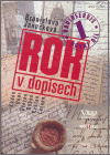 Rok v dopisech 1. (Leden; Únor; Březen; Duben; Květen; Červen) - obálka