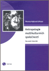 Antropologie multikulturních společností  - Rozumět identitě - obálka