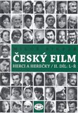 Český film. Herci a herečky /II.díl L-Ř - obálka