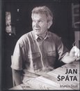 Jan Špáta (Pesimista rozumem, optimista srdcem) - obálka