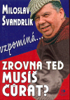 Zrovna teď musíš čůrat - obálka