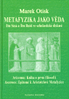 Metafyzika jako věda. Ibn Síná a Ibn Rušd ve scholastické diskusi - obálka