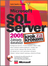 Microsoft SQL Server 2005 (Krok za krokem) - obálka