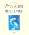 Sto slibů mému dítěti - obálka