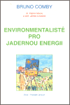 Environmentalisté pro jadernou energii - obálka