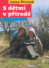 S dětmi v přírodě - obálka