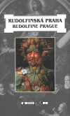 Obálka titulu Rudolfinská Praha/ Rudolfine Prague