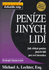Peníze jiných lidí (Jak získat peníze jiných lidí pro své investice) - obálka