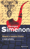 Maigret a inspektor Protiva a další příběhy - obálka