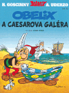 Asterix (30.) Obelix a Caesarova galéra - obálka