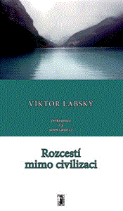 Obálka titulu Rozcestí mimo civilizaci