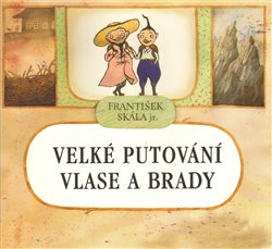 Obálka titulu Velké putování Vlase a Brady