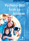 Obálka titulu Výchova dětí krok za krokem