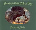 Skutečný příběh Cílka a Lídy - obálka