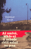 Až umřeš, nikdo už ti nebude chtít sahat na prsa - obálka