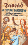 Tadeáš a hradní tajemství - obálka