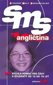Obálka titulu Angličtina SMS (Stručný – Malý - Srozumitelný)
