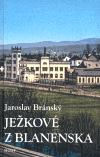 Ježkové z Blanenska - obálka
