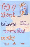 Tajný život takové normální matky - obálka