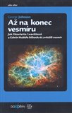 Až na konec vesmíru (Jak Henrietta Leavittová a Edwin Hubble bilionkrát zvětšili vesmír) - obálka