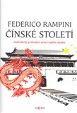 Čínské století (Autentický průvodce zemí rudého draka) - obálka