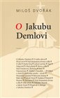 O Jakubu Demlovi