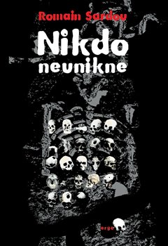 Obálka titulu Nikdo neunikne