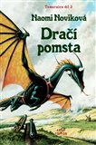 Dračí pomsta (Temeraire 3.) - obálka
