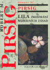 Obálka titulu Lila - Zkoumání morálních hodnot