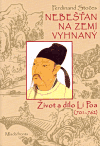 Nebešťan na Zemi vyhnaný (Život a dílo Li Poa (701 - 762)) - obálka