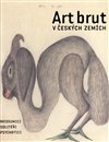 Art brut v českých zemích