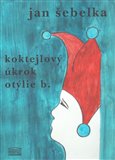 Koktejlový úkrok Otýlie B. - obálka