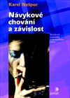 Návykové chování a závislost - obálka