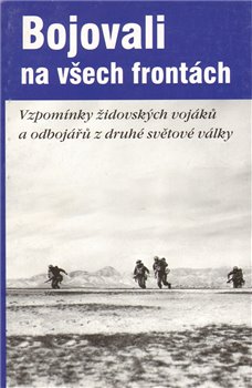 Obálka titulu Bojovali na všech frontách