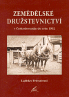 Zemědělské družstevnictví v Československu do roku 1952 - obálka