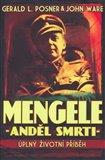 Mengele: Anděl smrti (Úplný životní příběh) - obálka
