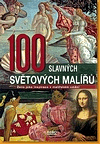 100 slavných světových malířů - obálka