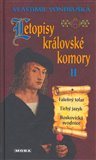 Letopisy královské komory II. (Falešný tolar; Tichý jazyk; Boskovická svodnice) - obálka