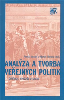 Obálka titulu Analýza a tvorba veřejných politik
