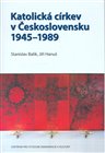 Katolická církev v Československu 1945–1989